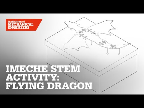 IMechE STEM Activity: Flying Dragon
