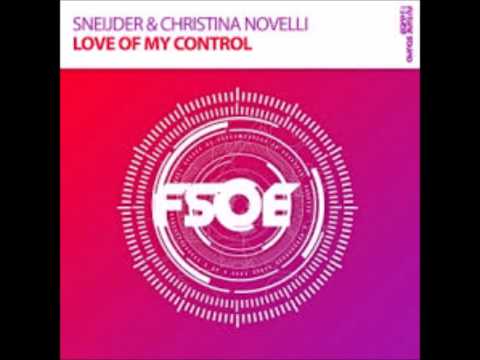 Sneijder & Christina Novelli - Love Of My Control