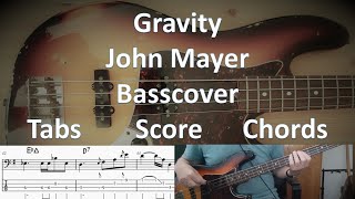 Download lagu John Mayer Gravity. Bass Cover Score Tabs Chords Transcription. Bass: Pino Palladino mp3