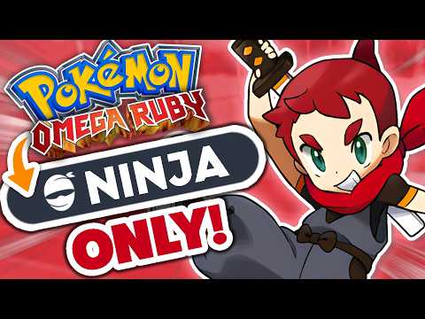 Can a Ninja Boy Beat Pokemon Omega Ruby?
