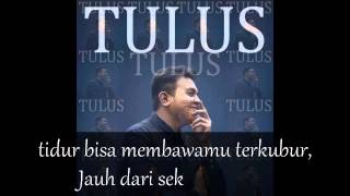 Tulus - Bunga Tidur with lyrics.