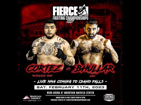 FULL FIERCE FIGHT | LUIS CORTEZ VS. JAG BHULLAR | FFC 24 | IDAHO FALLS, IDAHO