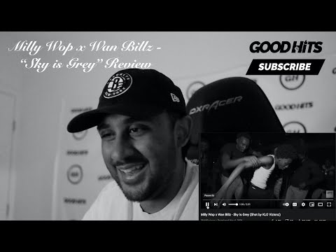 Milly Wop x Wan Billz - Sky is Grey - GoodhitsTV Review #185