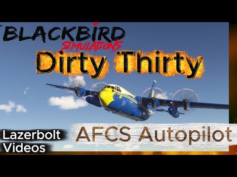 C-130J Dirty 30 Hercules Autopilot and CNI-MU Basics - Blackbird Simulations - MSFS 2024 - Lazerbolt