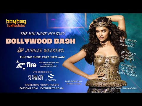 Bombay Funkadelic The Big Bank Holiday Bollywood Bash - June 2022