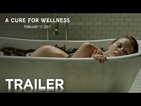 A Cure For Wellness (2017) Trailer 2