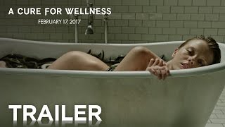 A Cure for Wellness Film Trailer