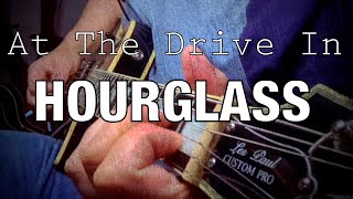At The Drive In- Hourglass Cover