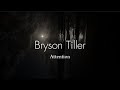 Bryson Tiller Attention Lyric Video