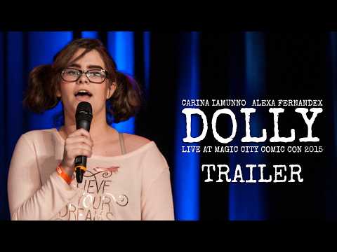 Dolly: Live At Magic City Comic Con 2015 (TRAILER)