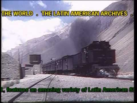 STEAM AROUND THE WORLD - THE LATIN AMERICAN ARCHIVES