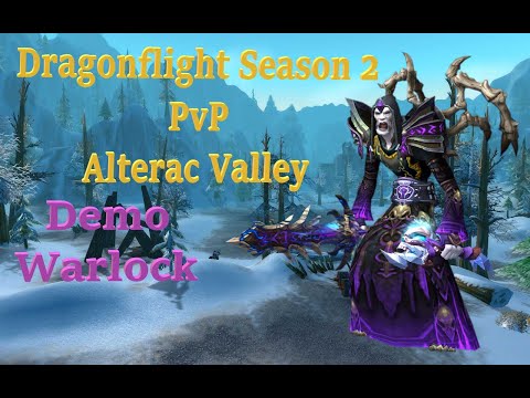 Demonology Warlock PvP - Dragonflight Season 2 -  Alterac Valley