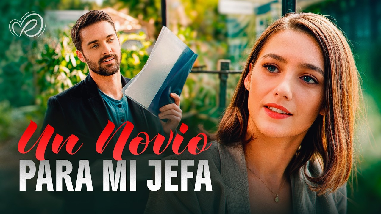 Miniatura HD: Peliculas Completas en Español Latino 💖 Un Novio para mi Jefa 💖 ¿Qué Podría Salir Mal?