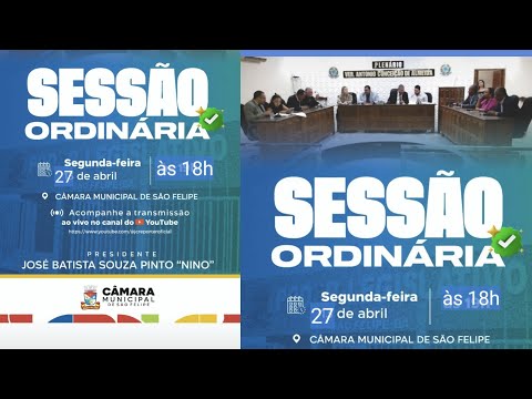 Sessão Ordinária da Câmara Municipal de Vereadores  de São Felipe - Bahia- 27/04/2026.