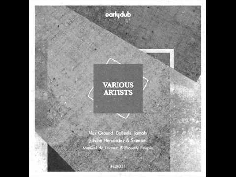 Dolfeels - GrandPa (Original Mix) Earlydub