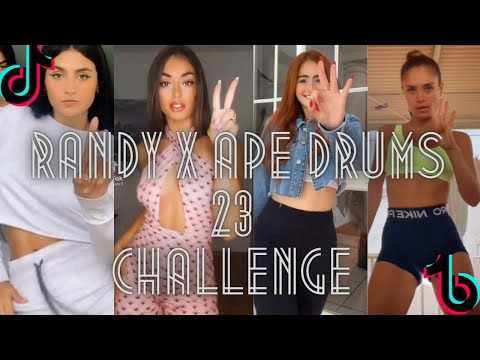 Randy x Ape Drums - 23 ( With ape Drums )  | TikTok Dance Compilation |  New trend TIKTOK 2021