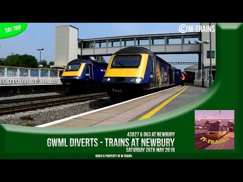 GWML Diverts - Trains at Newbury - 26/05/18