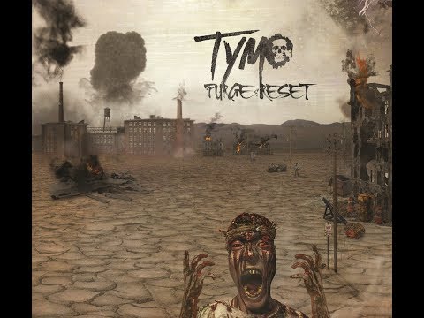Tymo - Purge & Reset (Full Album)