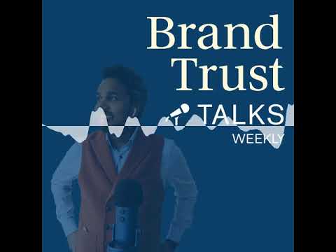 BrandTrust Talks Weekly #25 - KW 50/ 2020 - BrandTrust Talks