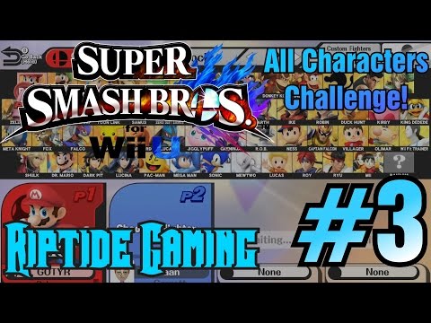 Smash 4: All Characters Challenge - Part 3 - Riptide Gaming