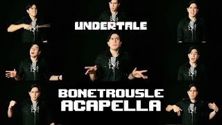 Undertale - Bonetrousle【Acapella】Music Song by NateWantsToBattle