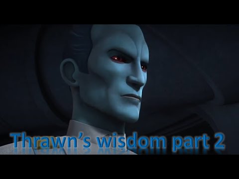 Thrawn's wisdom compilation part 2 - Thrawn Quotes - Star Wars lore