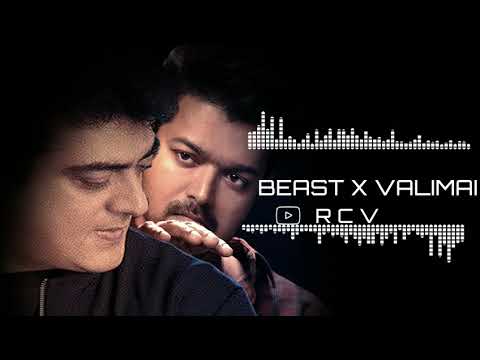 Beast X Valimai Mix Bgm