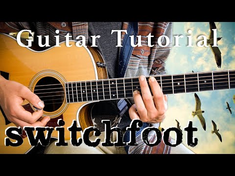 "Your Love is a Song" - Switchfoot (Guitar Tutorial) | Logan's Lessons