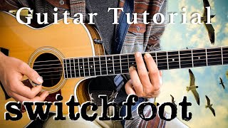 &quot;Your Love is a Song&quot; - Switchfoot (Guitar Tutorial) | Logan&#39;s Lessons