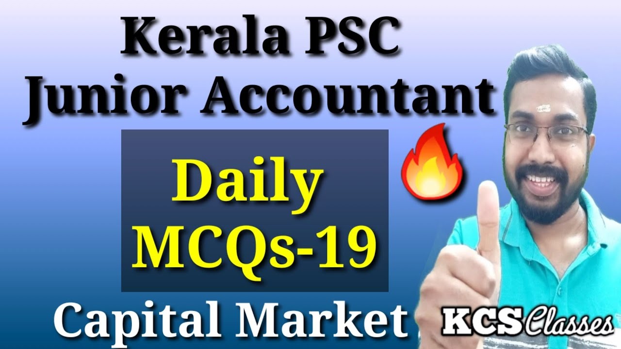 Kerala PSC Junior Accountant|Daily MCQs-19 🔥 |Capital Market 
