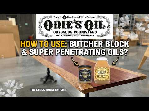 How to use the Super Penetrating Oil and Butcher Block Oils?! (Part 1).