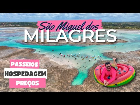 O QUE FAZER EM SÃO MIGUEL DOS MILAGRES E NA PRAIA DO PATACHO EM ALAGOAS – O PARAÍSO DO BRASIL