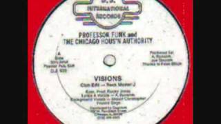 Professor Funk and The Chicago Hous'n Authority - Visions (Instrumental)