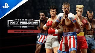 PlayStation Big Rumble Boxing: Creed Champions - Launch Trailer | PS4 anuncio