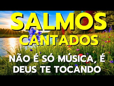 🎵1 Hora de Salmos Cantados Que Renovam a Alma e Fortalecem a Fé | Bíblia em Louvor