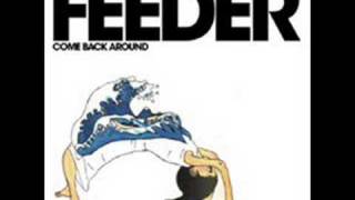 Feeder - Opaque (B-Side)
