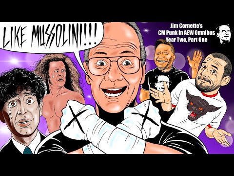 Jim Cornette's CM Punk In AEW Omnibus - Year Two, Part One