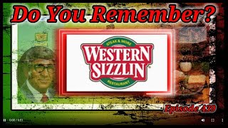 Do You Remember Western Sizzlin Steakhouses