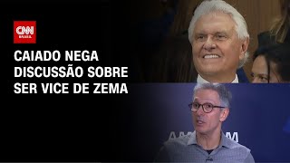 Vídeo: Ronaldo Caiado nega discussão sobre ser vice de Romeu Zema | CNN PRIME TIME