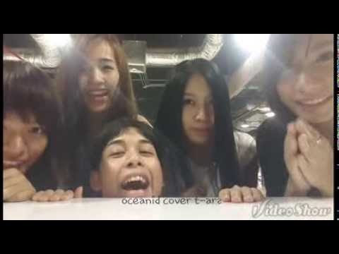 Oceanid cover T-ara "มีอะไรมาฝาก ไปดูกันเลย"