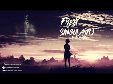 FREEX - SINGULARITY (ORIGINAL MIX)