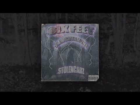 SlaughtaMvne - Six Feet ft STOLENCARZ (prod.Kedela)