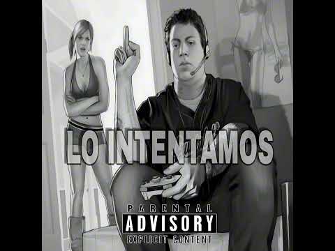 Lo Intentamos - SnikyOne LokoPirata, Erchávez @ElZikiatrikoRekordZ