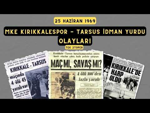 Kırıkkalespor - Tarsus İdman Yurdu Olayları I 25 Haziran 1969 #TekStoper