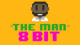 The Man (8 Bit Remix Version) [Tribute to Aloe Blacc] - 8 Bit Universe Cover