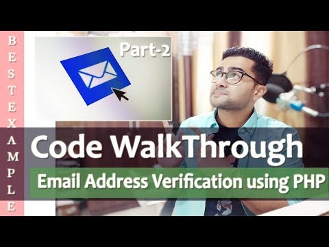 Code WalkThrough | Email Address Verification using PHP MYSql | Live Demo | Part 2 