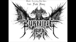 Burning Aura - Fade Away - Everything Shall Burn