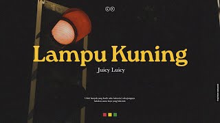 Download lagu Juicy Luicy - Lampu Kuning ( Karaoke) mp3 Download lagu Juicy Luicy - Lampu Kuning ( Karaoke) mp3