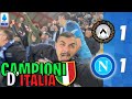 🇮🇹 💙 SIAMO CAMPIONI D'ITALIA!!! UDINESE-NAPOLI 1-1 | LIVE REACTION NAPOLETANO ALLA DACIA ARENA HD