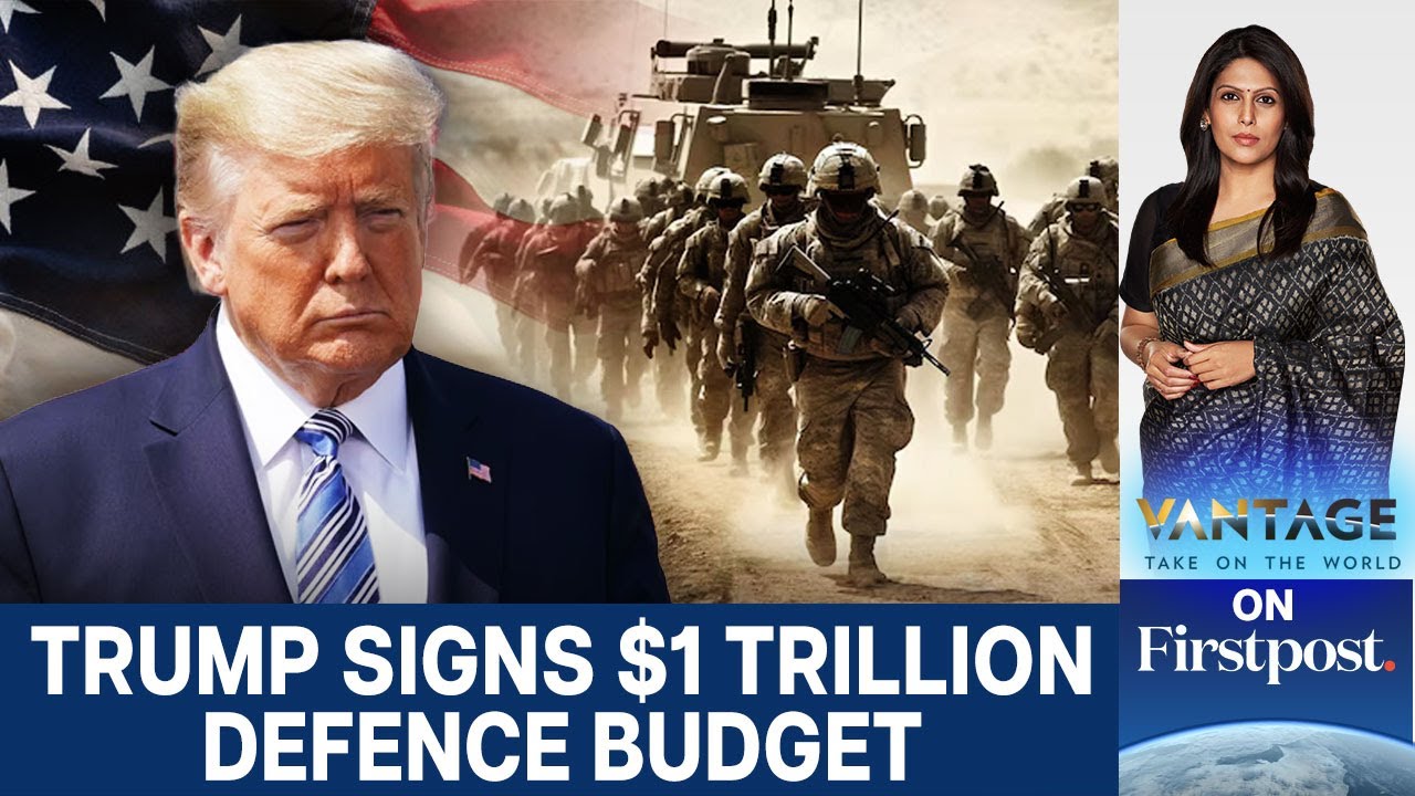 Trump Signs Nearly $1 Trillion Defence Bill. Here's Why it Matters | Vantage with Palki Sharma |N18G